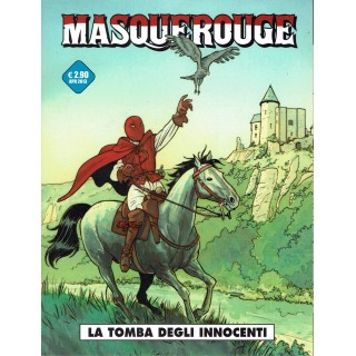 Masquerouge  1 la tomba degli innocenti di Juillard ed. Cosmo BO06