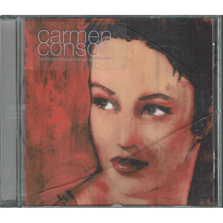 CD18 50 Carmen Consoli L'anfiteatroelabambinaimpertinente 15 tracks Polydor 2001