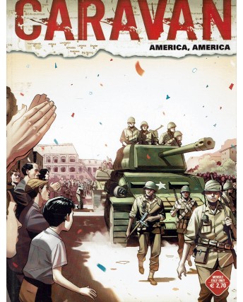 Caravan n. 6 America America di Medda Mamuccari Ed. Bonelli