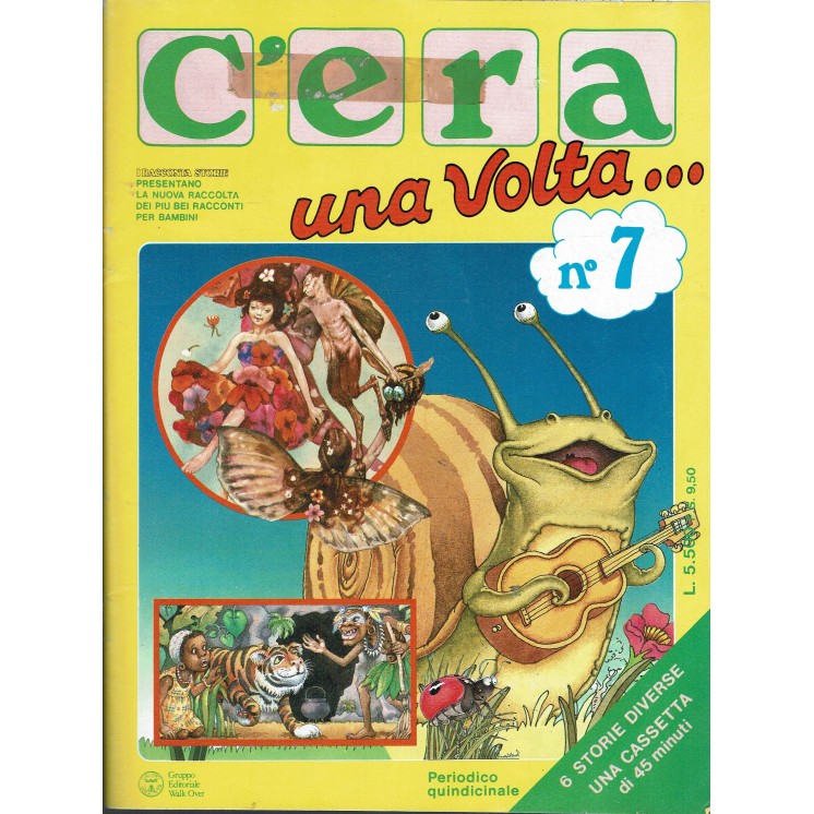 C'era una volta   7 ILLUSTRATO NO MC ed. Walk Over FF19