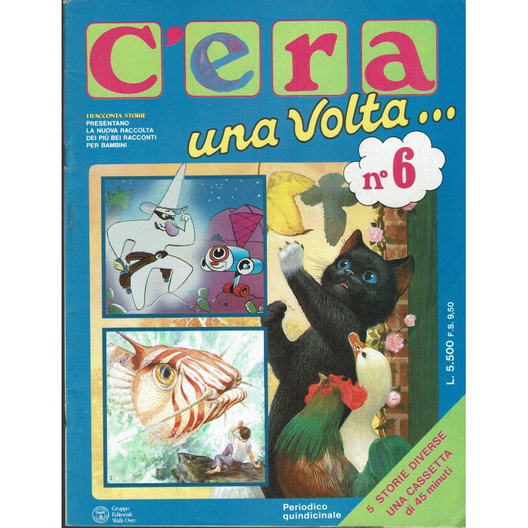 C'era una volta   6 ILLUSTRATO NO MC ed. Walk Over FF19