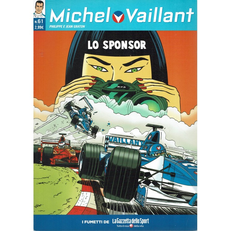 Michel Vaillant 61 lo sponsor ed. La Gazzetta dello Sport FU01
