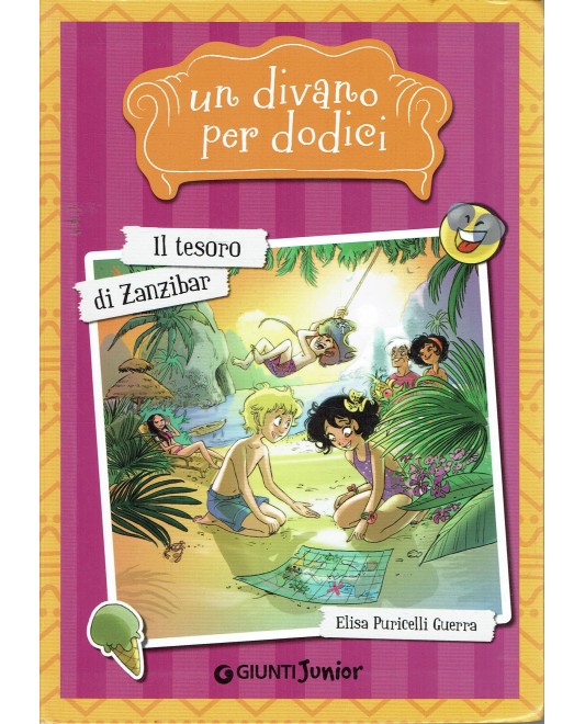 Il tesoro di Zanzibar. Un divano per dodici - Elisa Puricelli Guerra - Libro  - Giunti Junior - Un divano per dodici