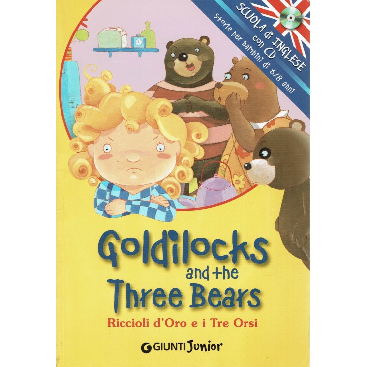 Goldilocks and three bears allegato CD ed. Giunti A98