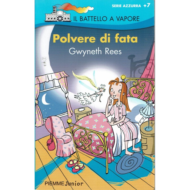 Gwyneth Rees : Polvere di Fata ed. Piemme Junior A98