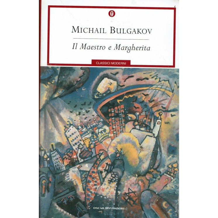Michail Bulgakov : Il Maestro e Margherita ed. Oscar Mondadori A96