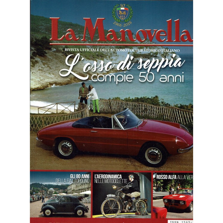 La Manovella n. 8 ago 2016 Fiat Topolino Asso di Seppia Rosso Alfa ed. ASI FF19