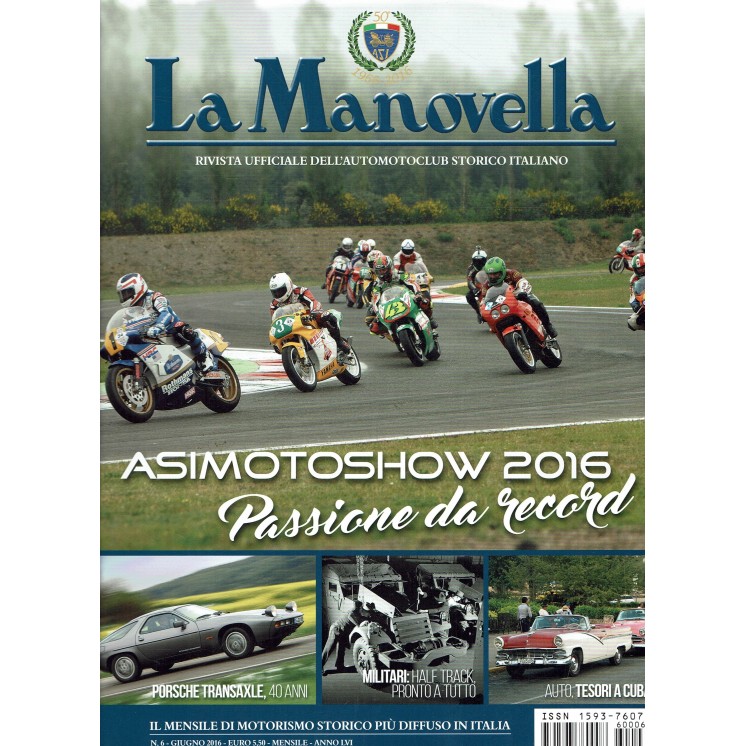 La Manovella n. 6 giu 2016 Porsche Transaxle Asimotoshow ed. ASI FF19
