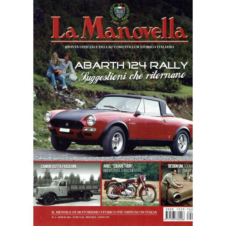 La Manovella n. 4 apr 2016 Abarth 124 Rally Camion Isotta ed. ASI FF19
