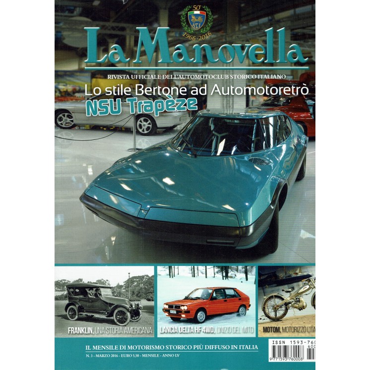 La Manovella n. 3 mar 2016 Delta HF 4WD Nsu Trapeze ed. ASI FF19