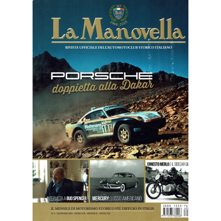 La Manovella n. 1 gen 2016 Porsche doppietta Dakar Bud Spencer ed. ASI FF19
