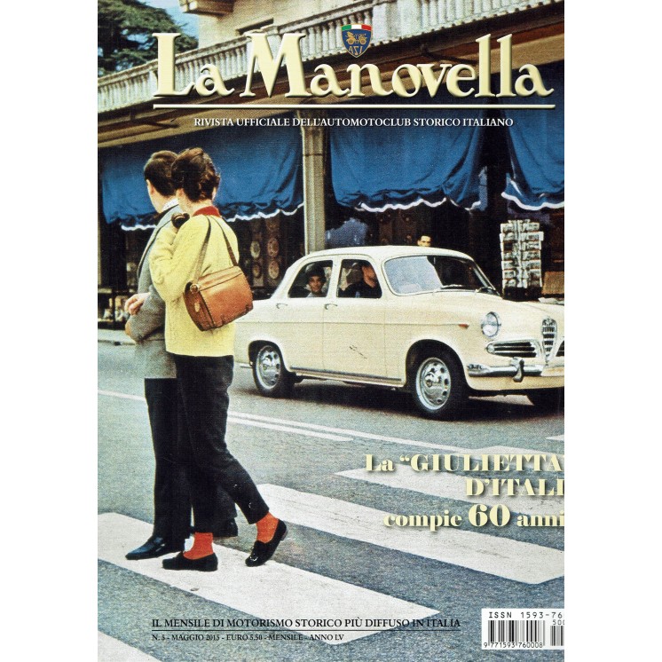 La Manovella n. 5 mag 2015 Giuletta d'Italia Clio Williams ed. ASI FF19