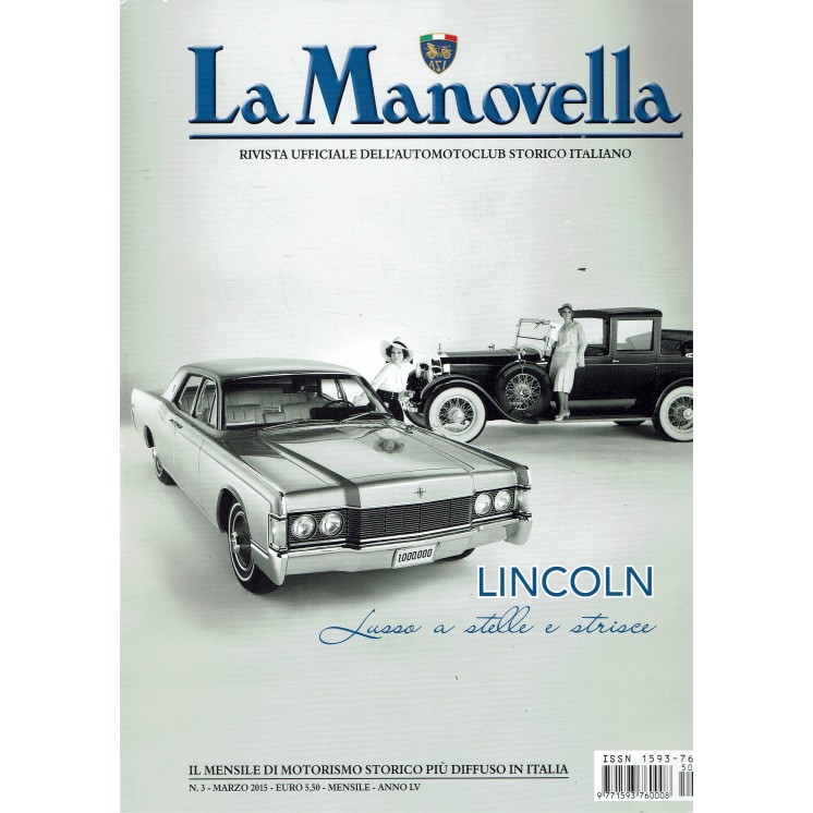 La Manovella n. 3 mar 2015 Lincoln Rolls Royce Formula 850 ed. ASI FF19