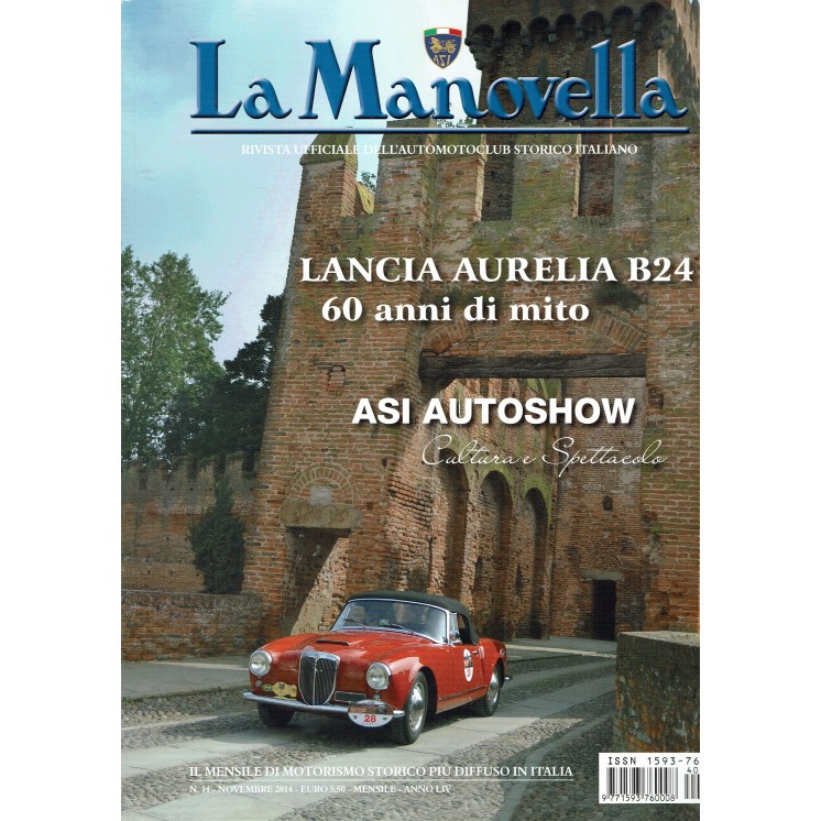La Manovella n.11 nov 2014 Lancia Aurelia B24 Harley Davidson ed. ASI FF19