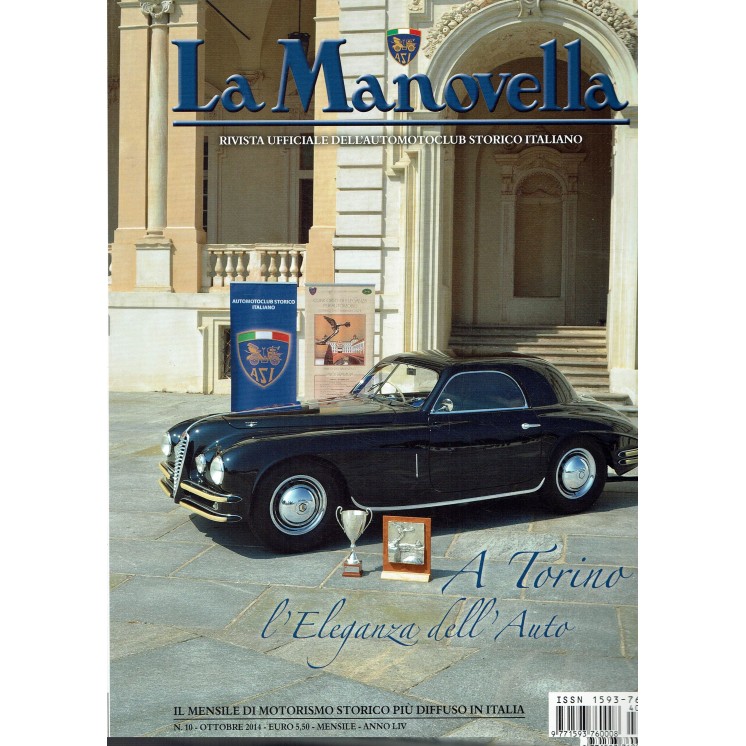 La Manovella n.10 ott 2014 Fiat 1100 Bauletto stile Alfa Greves 250 ed. ASI FF19