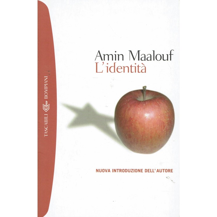 Amin Maalouf : L'identita' ed. Bompiani A87