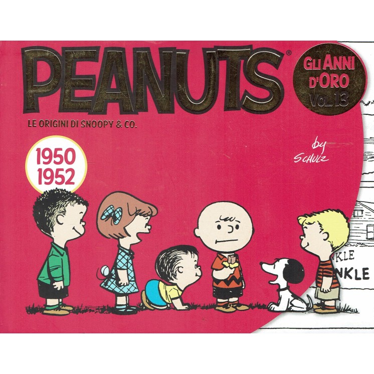 Peanuts gli anni d'oro  13 strisce 1950 52 di Schulz ed. Panini BO05