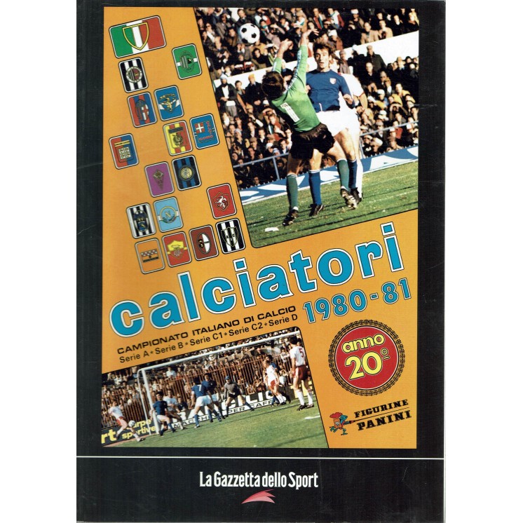 Album Calciatori 1980 81 Panini RISTAMPA ed. Gazzetta Sport FF02