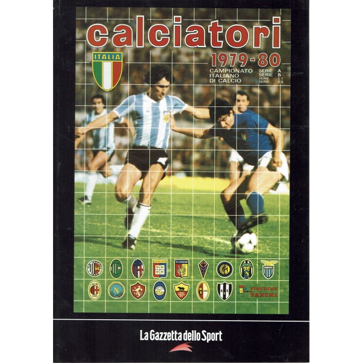 Album Calciatori 1979 80 Panini RISTAMPA ed. Gazzetta Sport FF02