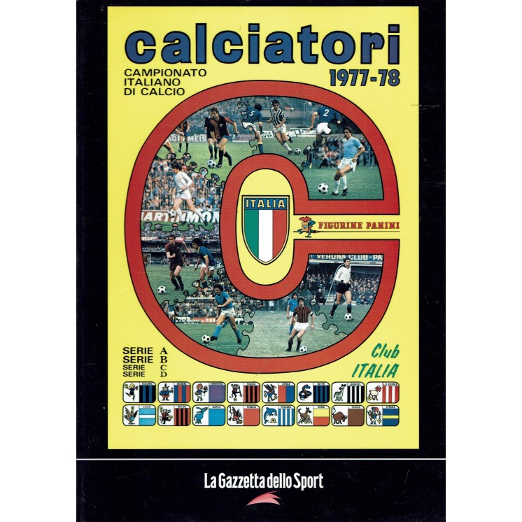 Album Calciatori 1977 78 Panini RISTAMPA ed. Gazzetta Sport FF02