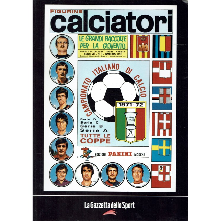 Album Calciatori 1971 72 Panini RISTAMPA ed. Gazzetta Sport FF02