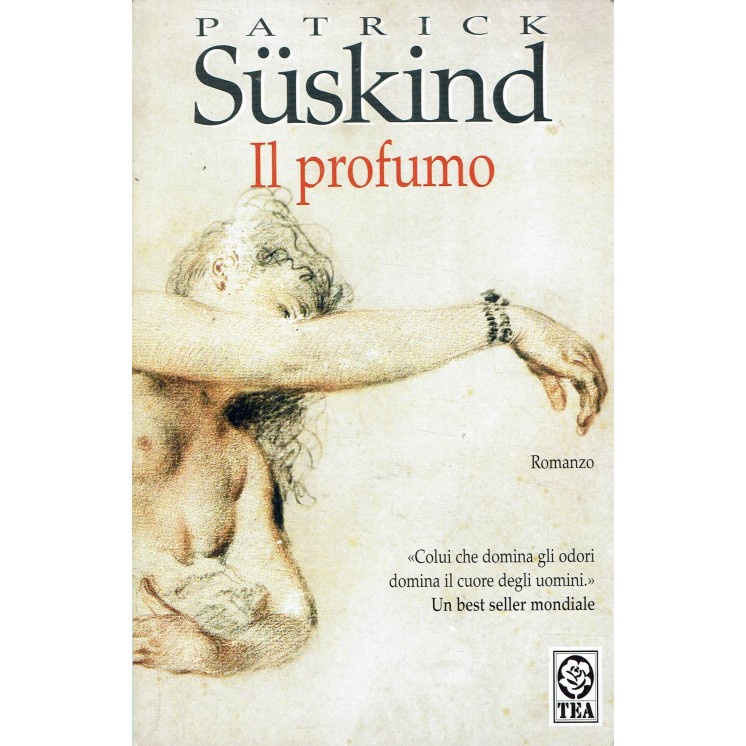 Patrick Suskind : il profumo ed. Tea due A08