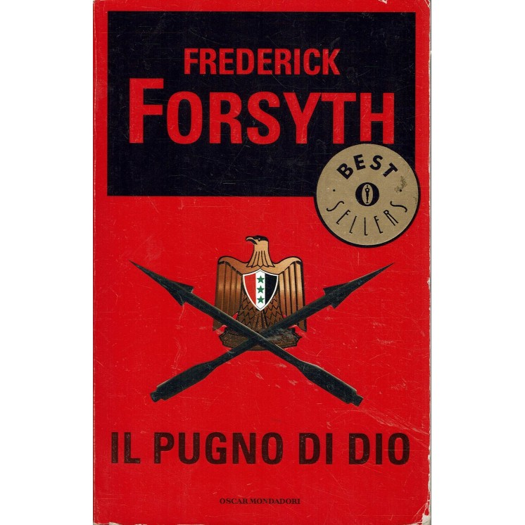 Frederick Forsyth : il pugno di Dio ed. Oscar Mondadori A15
