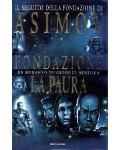 Isaac Asimov : fondazione la paura ed. Mondadori A84