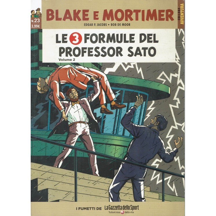Collana Avventura  23 Blake e Mortimer 23 le 3 formule Sato 2 ed. Gazzetta FU05