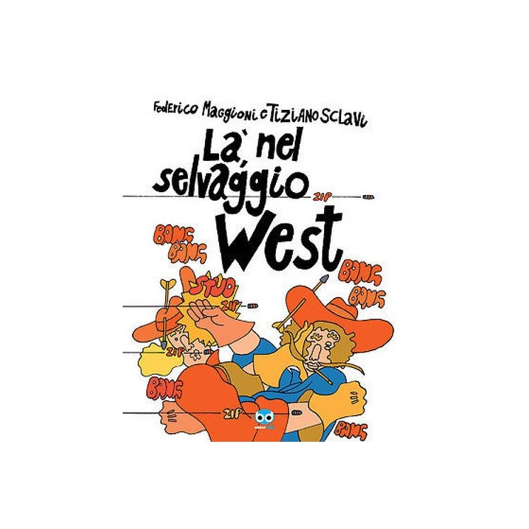 Il selvaggio West  1 verso l'ignoto di D'Antonio ed. Hobby Work FU05