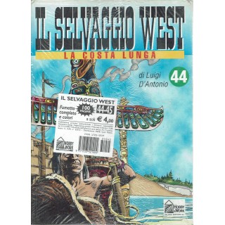 Il selvaggio West  44 45 la costa lunga ed. Hobby Work FU05