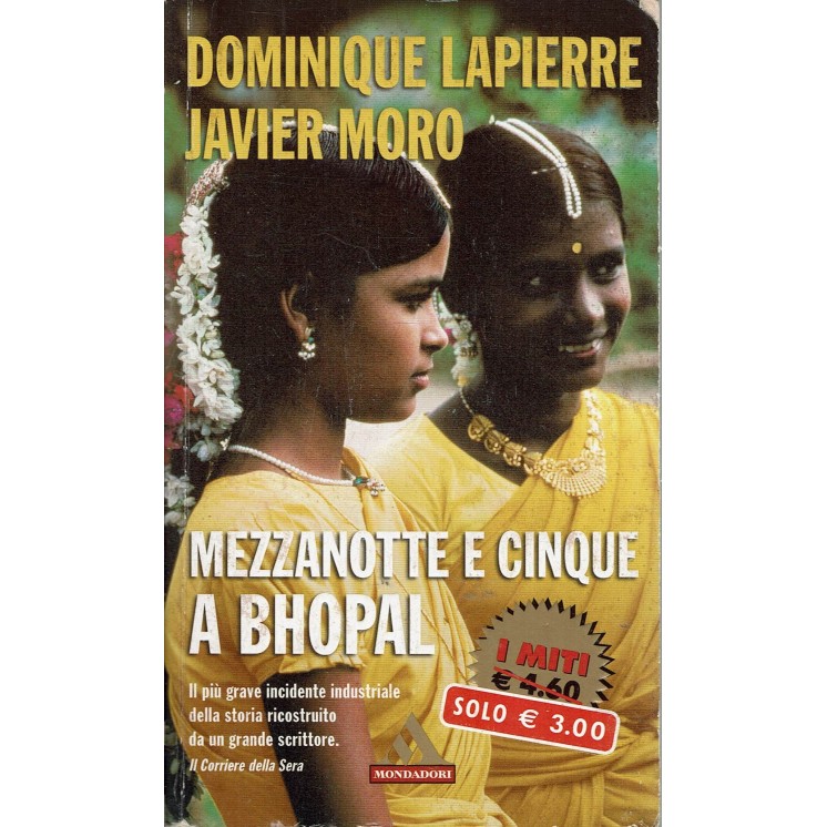 D. Lapierre : mezzanotte e cinque a Bhopal ed. Mondadori A86