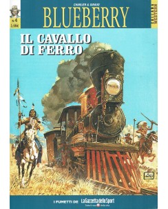 Collana Western   4 Blueberry   4 cavallo di ferro di Moebius ed. Gazzetta FU06