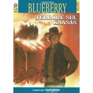 Collana Western  19 Blueberry  19 terrore sul Kansas di Wilson ed. Gazzetta FU06