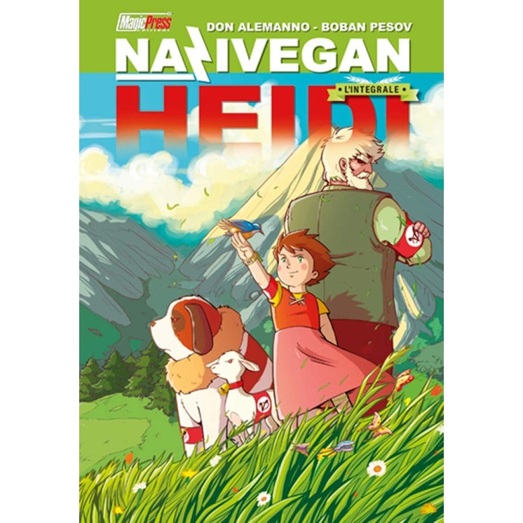 Nazivegan Heidi INTEGRALE  di Don Alemanno Pesov ed. Magic Press