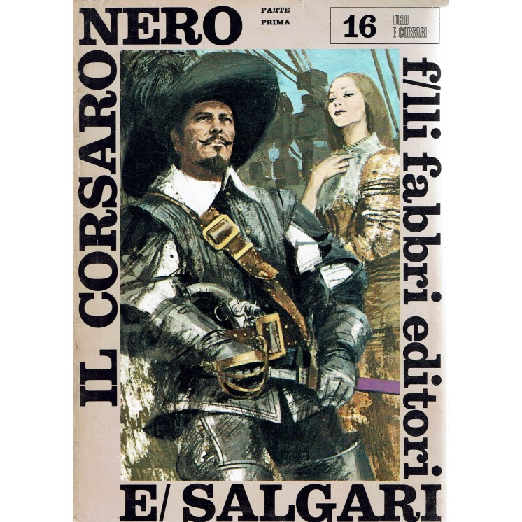 Tigri e corsari  16 il corsaro nero di Salgari ed. Fabbri A20