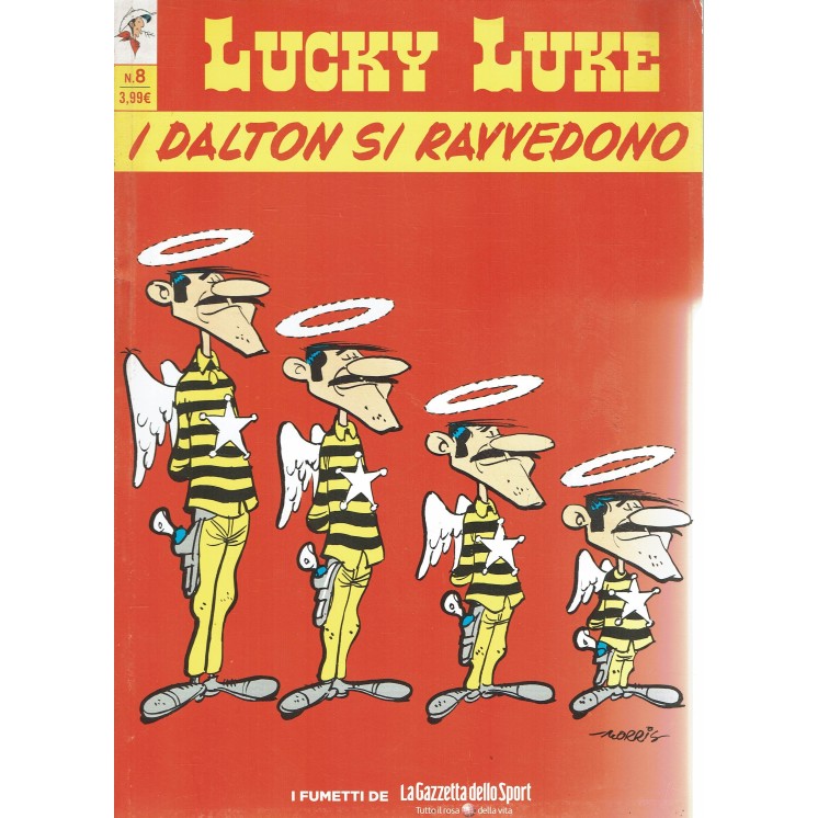 Le raccolte Gazzetta   8 Lucky Luke   8 Dalton si ravvedono ed. Gazzetta FU16