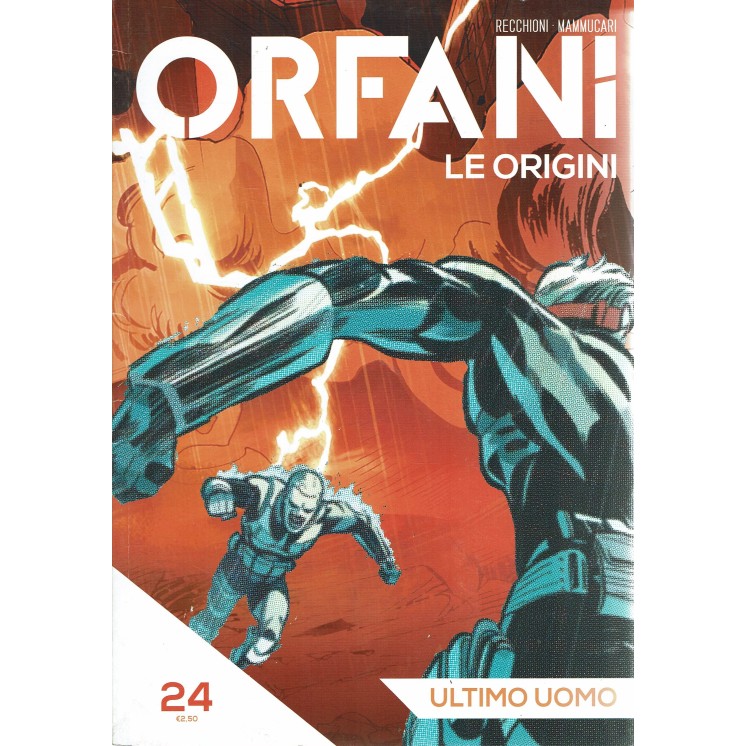 Orfani Ringo   24 ultimo uomo di Recchioni ed. Gazzetta Sport FU16