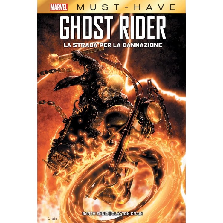 Must Have Ghost Rider strada dannazione Ennis storia COMPLETA NUOVO Panini SU23