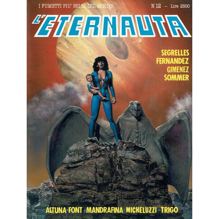 ETERNAUTA n. 12 Gimenez Sommer Micheluzzi ed.COMIC ART FU10