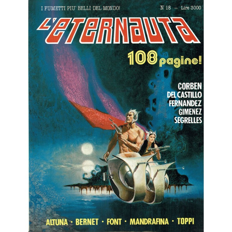 ETERNAUTA n. 18 Fernandez Gimenez Toppi ed.COMIC ART FU10