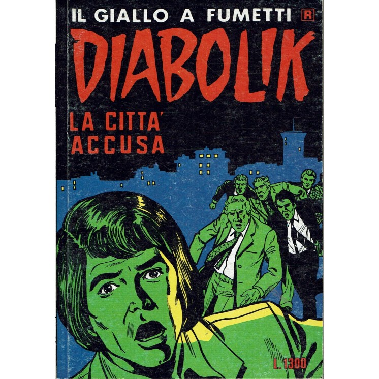 DIABOLIK Ristampa Bianca   265 la città accusa di Giussani ed. Astorina