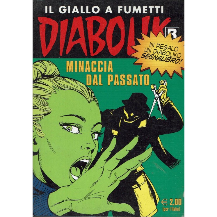DIABOLIK Ristampa Bianca   590 minaccia dal passato di Giussani ed. Astorina