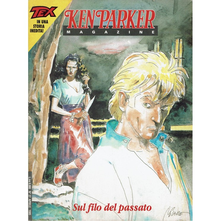 Ken Parker Magazine 27 di Berardi e Milazzo ed.Bonelli FU10