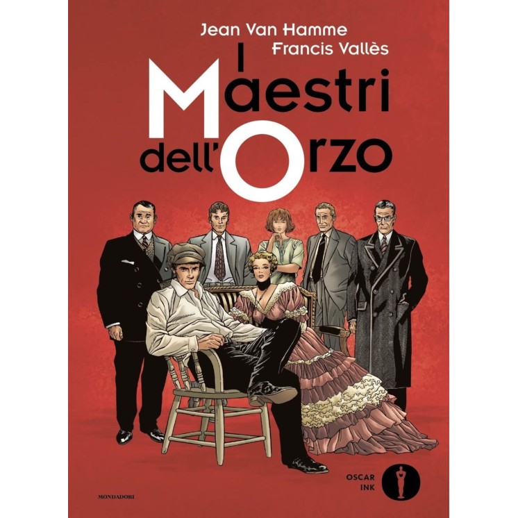 I Maestri dell'orzo di Van Hamme ed.Mondadori Oscar INK NUOVO FU22