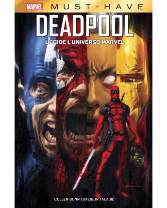 Must Have: DEadpool uccide l'universo Marvel di Bunn NUOVO ed. Panini SU14