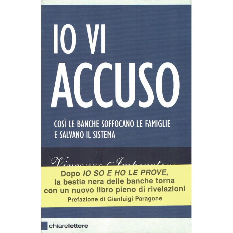 Vincenzo Imperatore : io vi accuso ed. Chiare Lettere A96