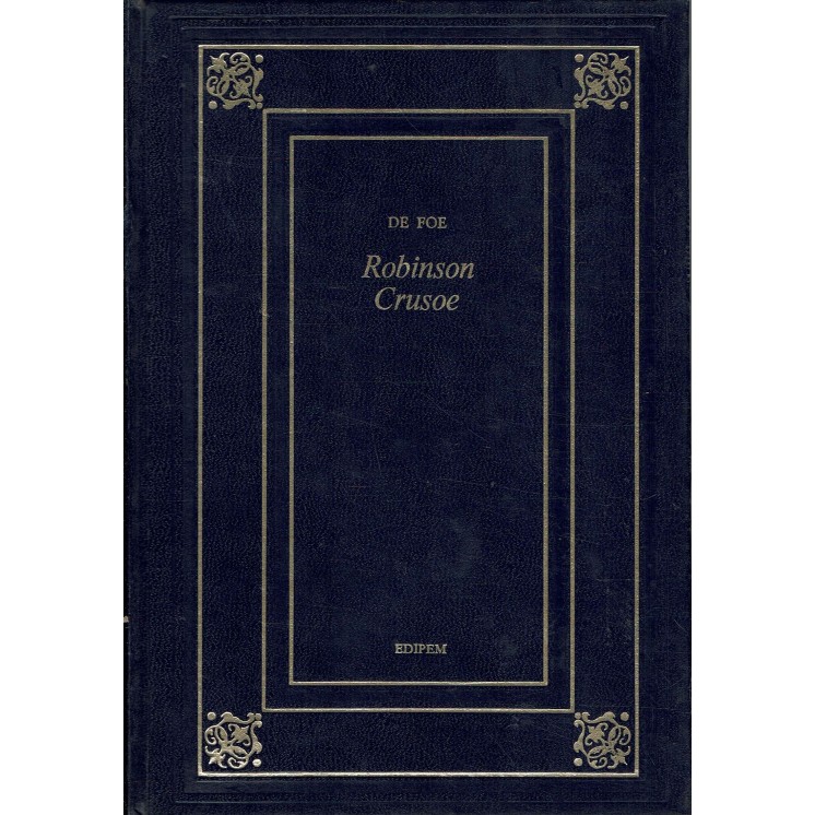 Daniel De Foe : Robinson Crusoe ed. Edipem A91