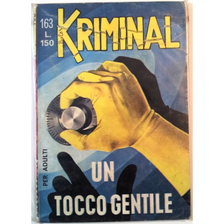 Kriminal n.163 * Un Tocco Gentile * ed. Corno 4,00€