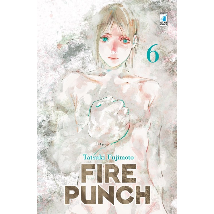 Fire Punch n. 6 di Tatsuki Fujimoto ed.Star Comics NUOVO